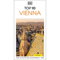 DK Top 10 Vienna: Top 10 Lists for Your Perfect Trip, Plus an All-Weather Folded Map