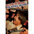 Elvis Is Dead, I'm Still Alive: The Story of Asian Man Records