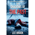 The Shadows of the Past