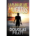 La Playa de Los Muertos: A Corsair Novel