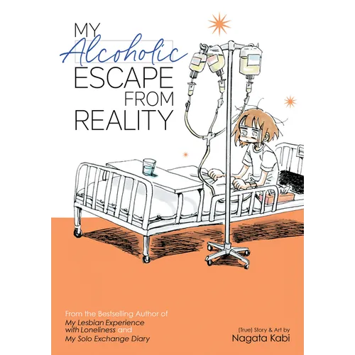 My Alcoholic Escape from Reality