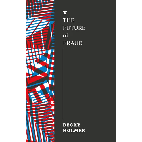 The Future of Fraud