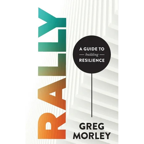 Rally: A Guide to Building Resilience