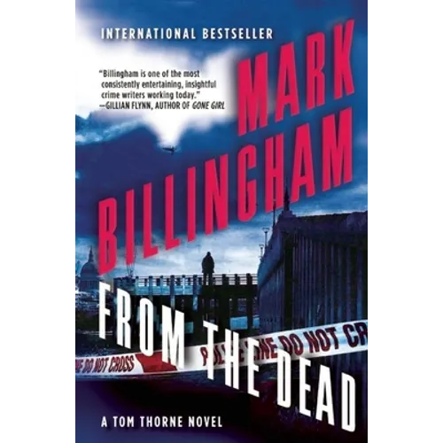 From the Dead: A Tom Thorne Novel