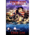 Coral Hare: Atomic Agent (A WW2 Spy Novel): Inspired by actual historical events