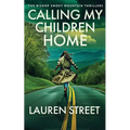 Calling My Children Home