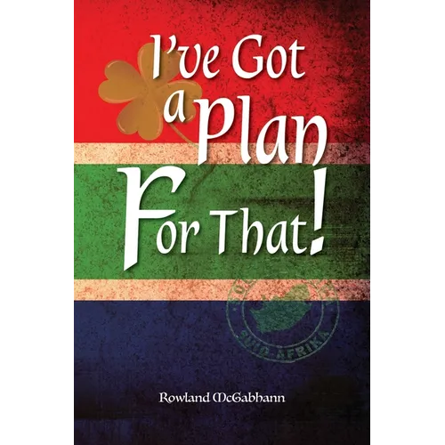I've Got a Plan For That!