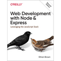 Web Development with Node and Express: Leveraging the JavaScript Stack