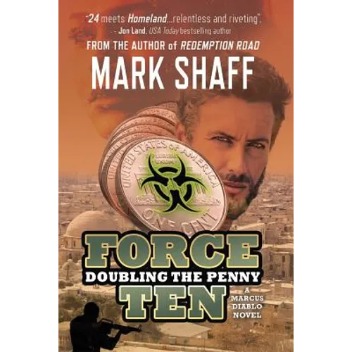 Force Ten: Doubling the Penny