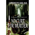 No Cure for Murder