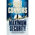 Maximum Security: A Crime Novel