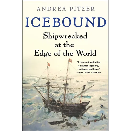 Icebound: Shipwrecked at the Edge of the World