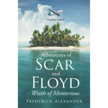 Adventures of Scar and Floyd: Wrath of Montorious