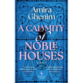 A Calamity of Noble Houses