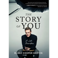 The Story of You: A Life Rewritten