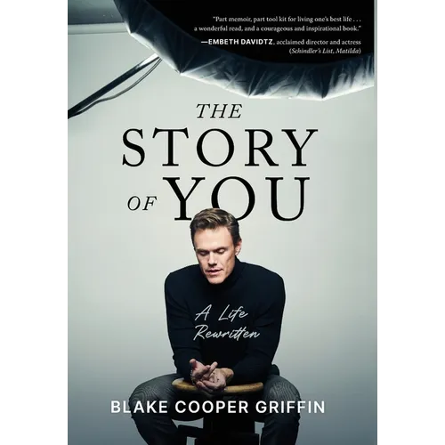 The Story of You: A Life Rewritten