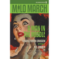Milo March #16: A Man in the Middle