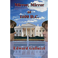 Mirror, Mirror at 1600 D.C.
