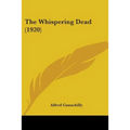 The Whispering Dead (1920)