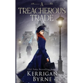 A Treacherous Trade