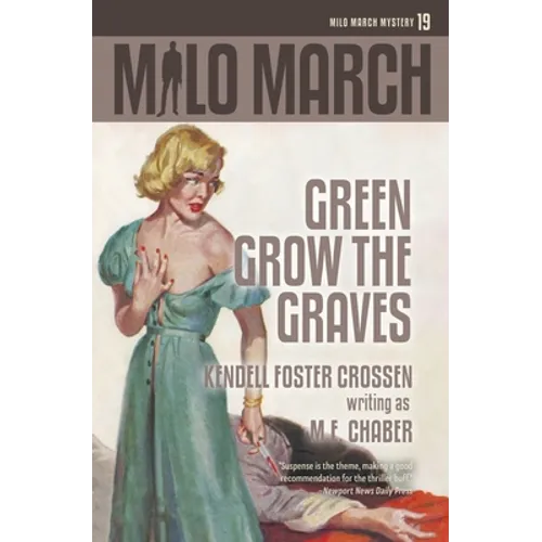 Milo March #19: Green Grow the Graves