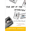 The Art of the Interview: Lessons from a Master of the Craft