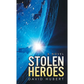 Stolen Heroes