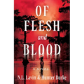 Of Flesh and Blood: The Untold Story of the Cajun Cannibal