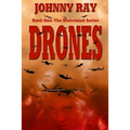 Drones: book one in The Maliviziati Series.