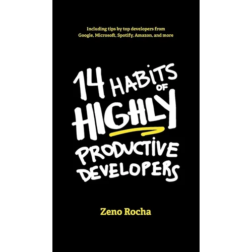 14 Habits of Highly Productive Developers