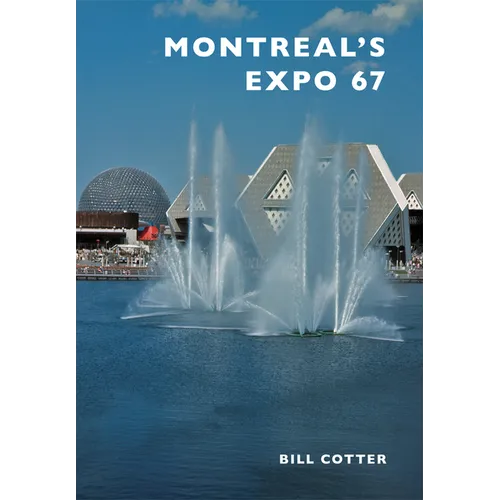 Montreal's Expo 67
