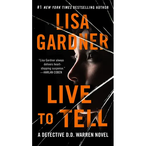 Live to Tell: A Detective D. D. Warren Novel