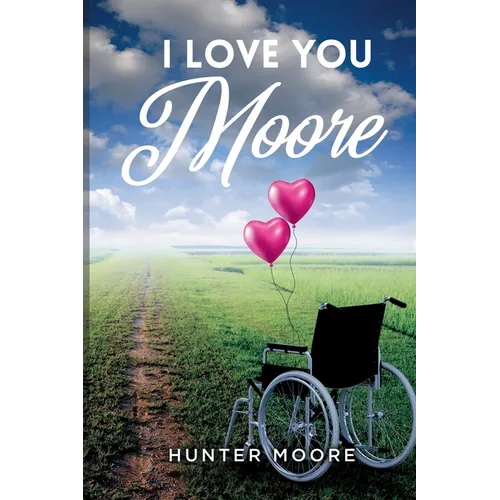 I Love You Moore