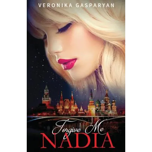 Forgive Me, Nadia