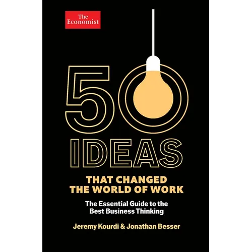 50 Ideas That Changed the World of Work