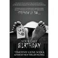 39: Your Last Birthday