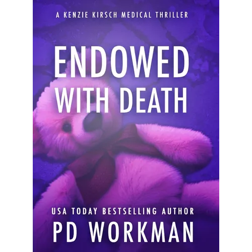 Endowed with Death