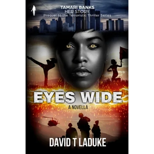 Eyes Wide: Tamari Banks - Her Story