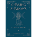 Chasing Shadows: Convocation