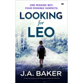 Looking for Leo: A Nail-Biting Psychological Suspense Thriller