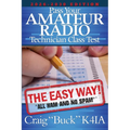 Pass Your Amateur Radio Technician Class Test - The Easy Way 2026-2030