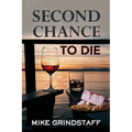 Second Chance to Die