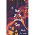 Tears Of The Weeping Deer: A Paranormal Horror Novel