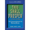 Thou Shall Prosper: Ten Commandments for Making Money