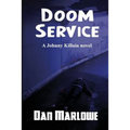 Doom Service: A Johnny Killain Hard-Boiled Mystery