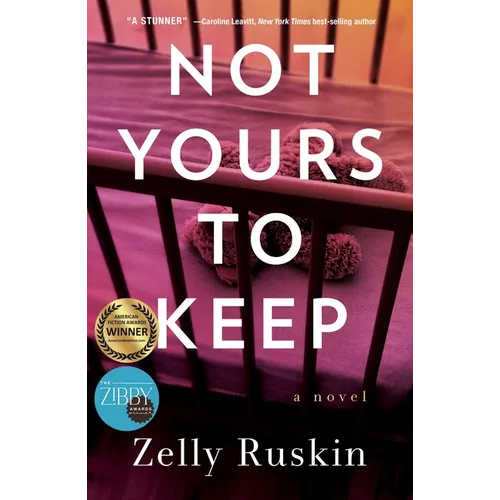 Not Yours to Keep