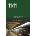 11/11: Retribution