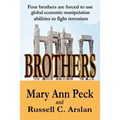 Brothers: Economic cure to Terrorism