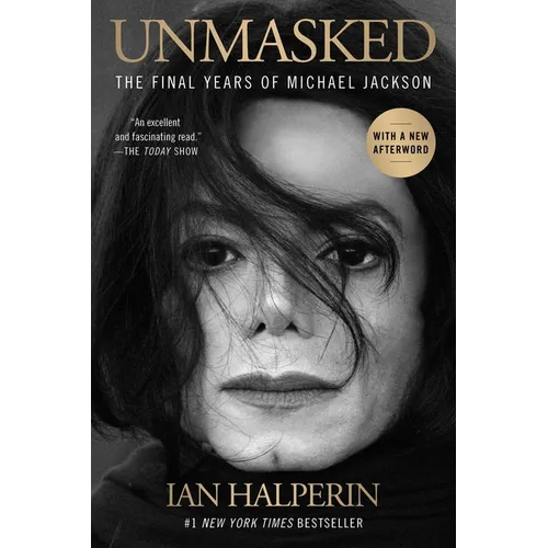 Unmasked: The Final Years of Michael Jackson
