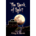 The Dark of Light